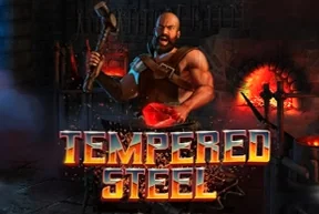 Tempered Steel