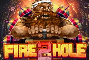 Fire in the Hole 2