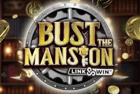 Bust The Mansion