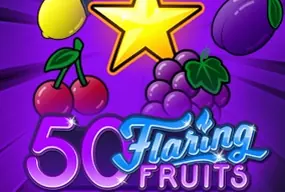 50 Flaring Fruits